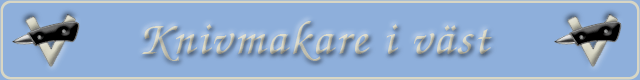Knivmakare i v�st